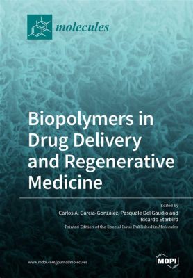  Dextran: Innowacyjny Biopolimer w Medycynie Regeneracyjnej!